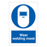 Wear Welding Mask Sign